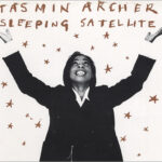 Tasmin Archer – Sleeping Satellite